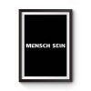 mensch sein Premium Matte Poster