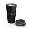 Aint I Though Stainless Steel Travel Mug