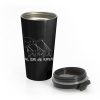 All Cops Are Puppets Funny Satire Stainless Steel Travel Mug