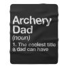 Archery Dad Definition Fleece Blanket