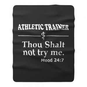 Athletic Trainer not try me Fleece Blanket