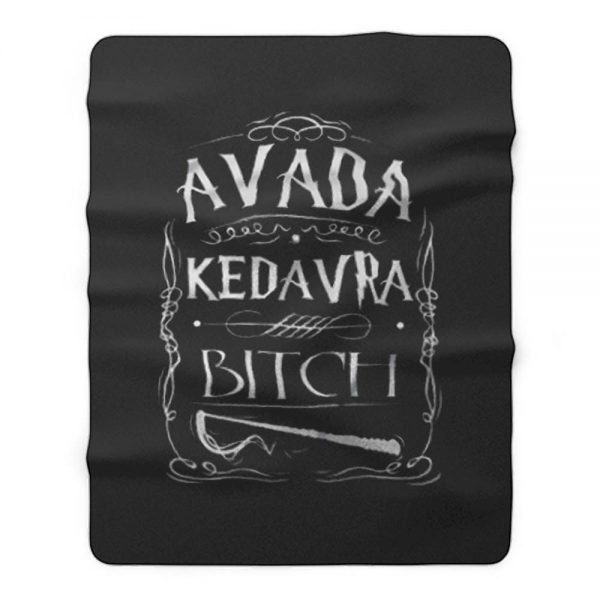 Avada Kedavra Bitch Harry Potter Fleece Blanket