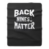 Backnine Matters Fleece Blanket