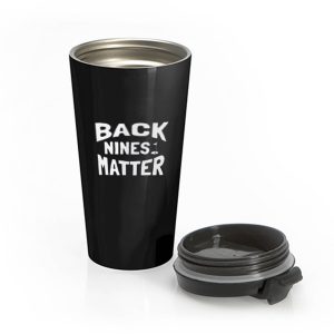 Backnine Matters Stainless Steel Travel Mug