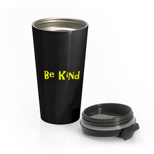 Be Kind Cute Quote Stainless Steel Travel Mug