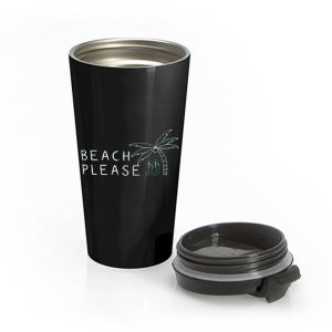 Beach Please Quarantined Summer Stainless Steel Travel Mug