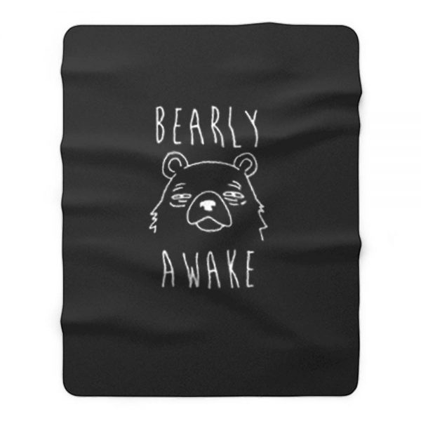 Bearly Awake Fleece Blanket