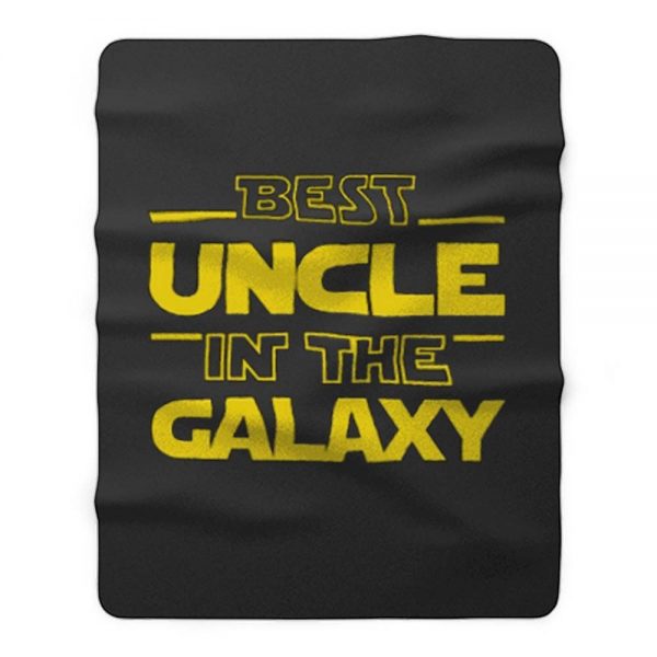 Best Uncle In The Galaxy Fleece Blanket