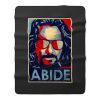 Big Lebowski Abide Hope Style The Dude Fleece Blanket