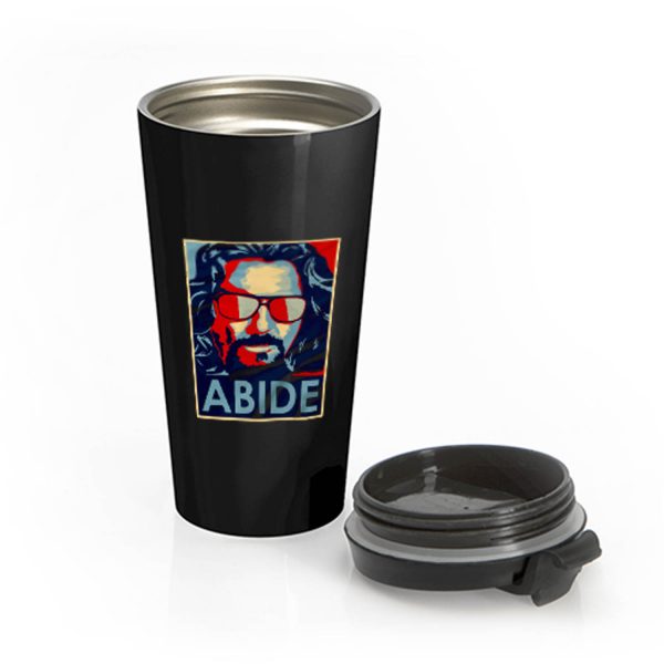 Big Lebowski Abide Hope Style The Dude Stainless Steel Travel Mug
