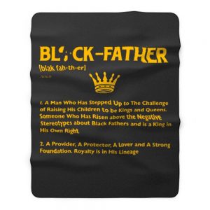 Black Father Definition Black Lives Matter Fleece Blanket