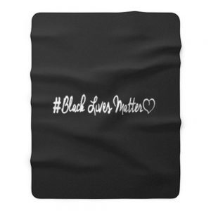 Black Lives Matter With Love Fleece Blanket