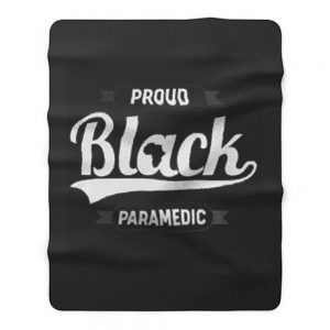 Black Pride Melanin Proud Black Paramedic Fleece Blanket