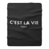 CEST LA VIE Fleece Blanket