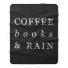 Coffee Books Rain Typography Fleece Blanket