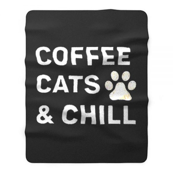 Coffee Cats And Chill Fleece Blanket