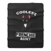 Coolest French Bulldog Aunt Fleece Blanket