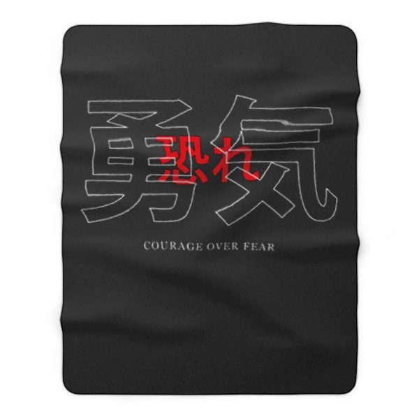 Courage Over Fear Japanese Fleece Blanket