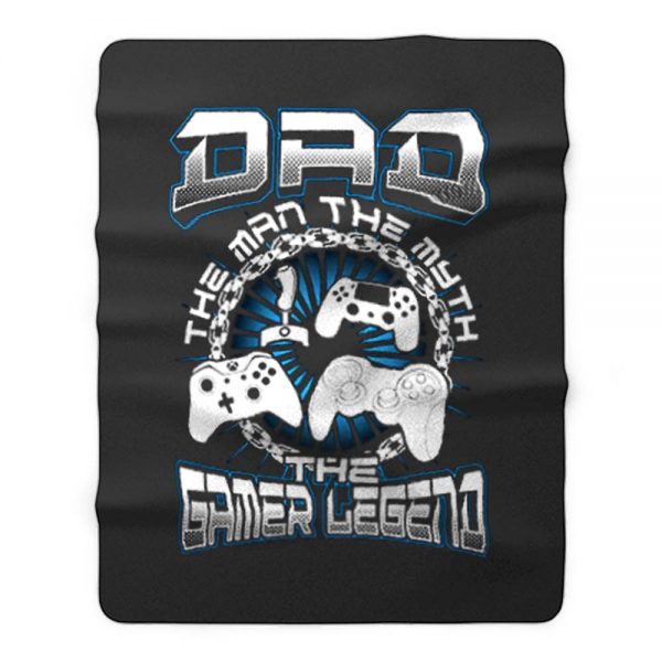 DAD THE GAMER LEGEND Fleece Blanket