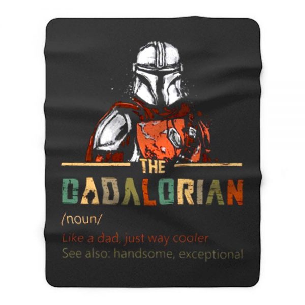 Dadalorian like a Dad just way cooler Star Wars The Mandalorian Fleece Blanket