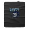 Daddy Shark Doo Doo Doo Daddy Fleece Blanket