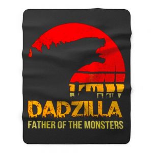 Dadzilla Father Of The Monsters Fleece Blanket