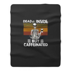 Dead Inside But Caffeine Skull Fleece Blanket