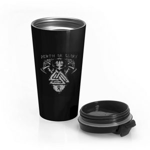 Death or Glory Stainless Steel Travel Mug