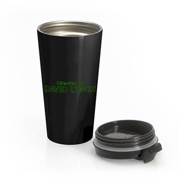 Directed by David Lynch Funny Meme Stainless Steel Travel Mug