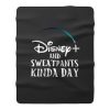 Disney Plus and Sweatpants Funny Fleece Blanket