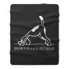 Downward Human Funny Saying Dog Animal Fleece Blanket