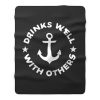 Drinks Well With Others Fleece Blanket