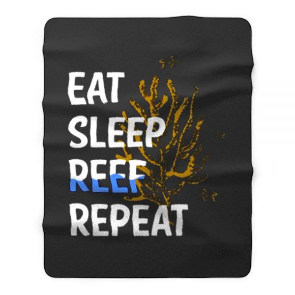 Eat Sleep Reef Repeat Fleece Blanket