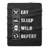 Eat Sleep Weld Repeat Fleece Blanket