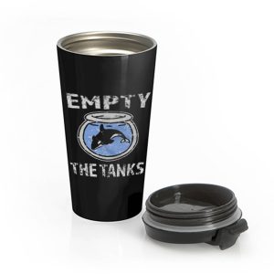 Empty the Tanks Free the Orca Whales Stainless Steel Travel Mug