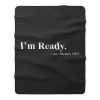 Equal Rights Civil Rights Movement Im Ready Fleece Blanket