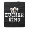 Euchre King Funny Euchre Player Fleece Blanket