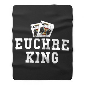 Euchre King Funny Euchre Player Fleece Blanket