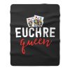 Euchre Queen Funny Euchre Game Fleece Blanket