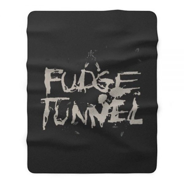 FUDGE TUNNEL CREEP DIETS NAILBOMB SLUDGE ALTERNATIVE METAL Fleece Blanket