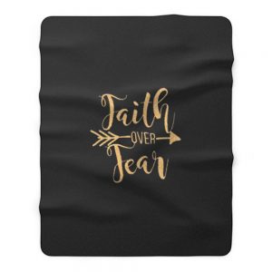 Faith Over Fear Fleece Blanket