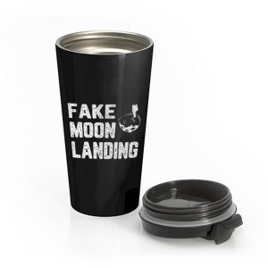 Fake Moon Landing Stainless Steel Travel Mug