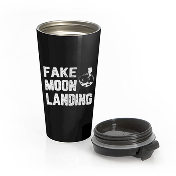 Fake News Landing Mission Conspiracy Theory Stainless Steel Travel Mug
