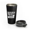 Fathers Day Wish You Were Beer Dad Stainless Steel Travel Mug