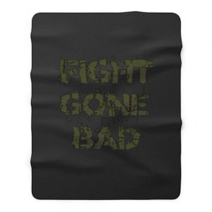 Fight gone bad Fleece Blanket