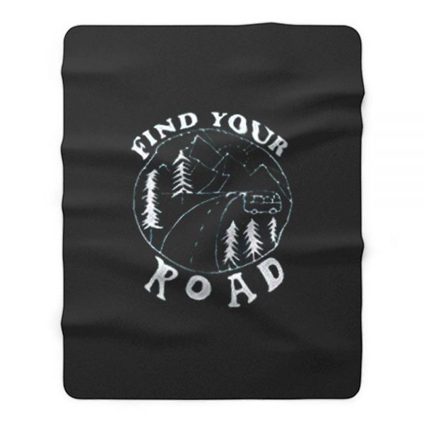 Find Your Road Fleece Blanket