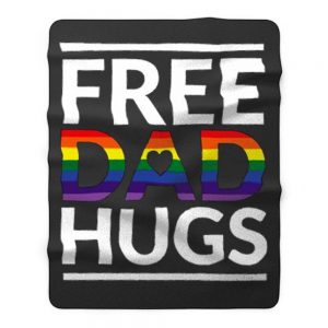 Free Dad Hugs LGBT Dad LGBT Awareness LGBT Pride Fleece Blanket