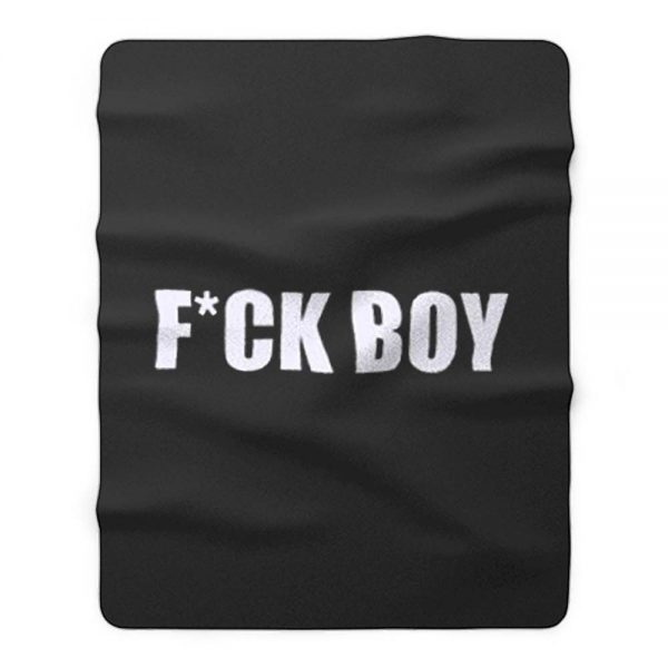 Fuck Boy Fleece Blanket