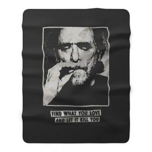 Funny Bukowski Quote Fleece Blanket