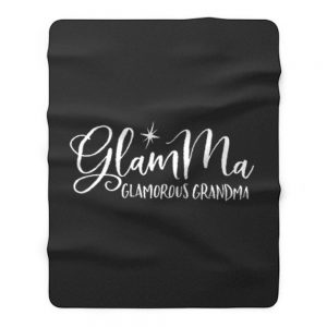 Glamma Glamorous Grandma Fleece Blanket